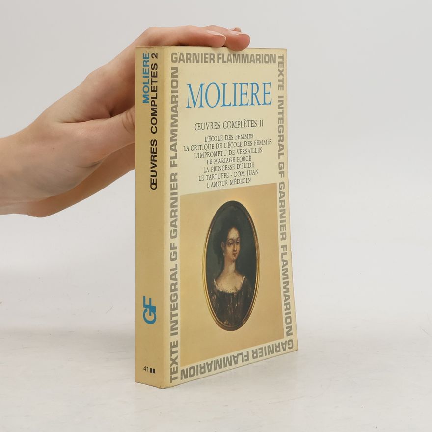 Autorenkollektiv Oeuveres Complétes de Moliere II