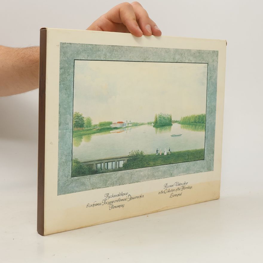Autorenkollektiv Русская акварель b собрании Государственного Эрмитажа, Ленинград / Russian Water-Colour in the Collection of the Hermitage, Leningrad
