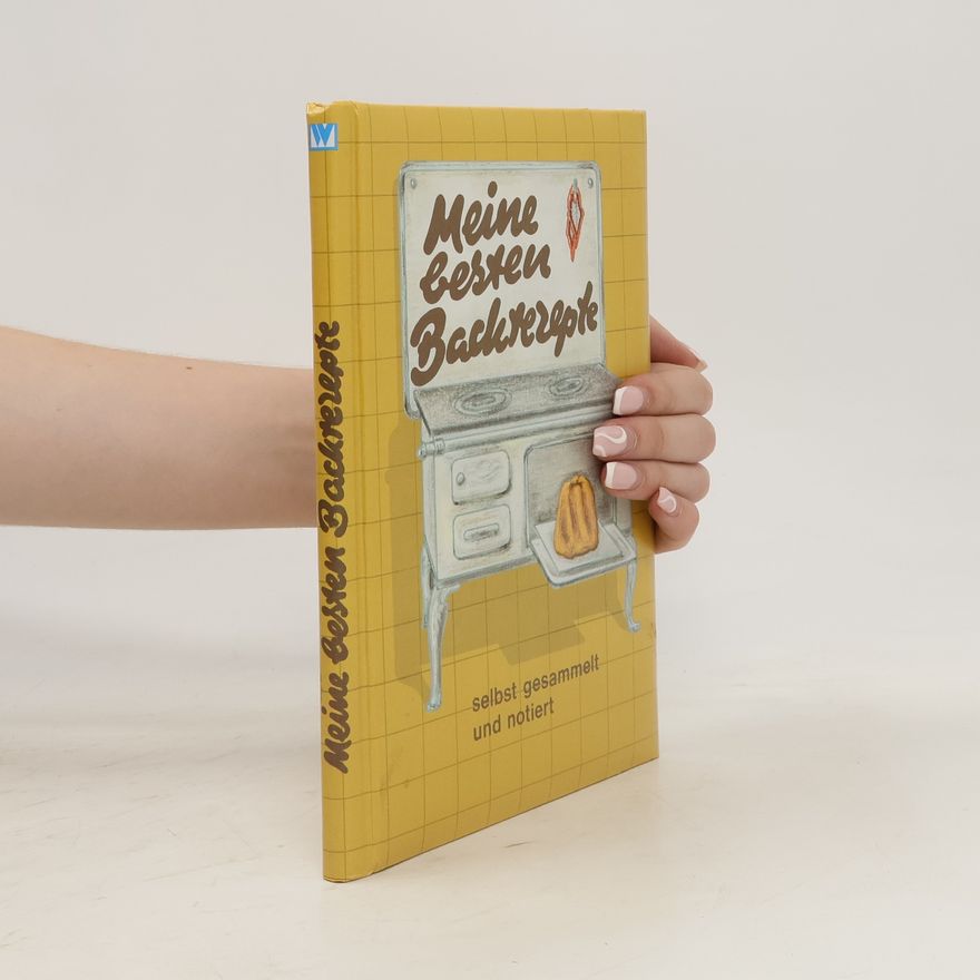 Autores varios Meine besten Backrezepte