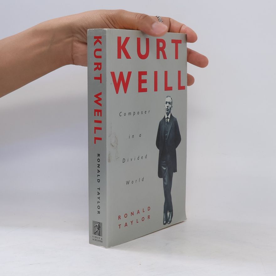 Ronald Taylor Kurt Weill