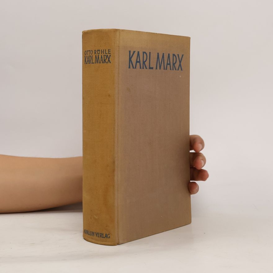 Otto Rühle Karl Marx