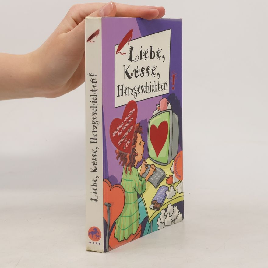 Autorenkollektiv Liebe, Küsse, Herzgeschichten