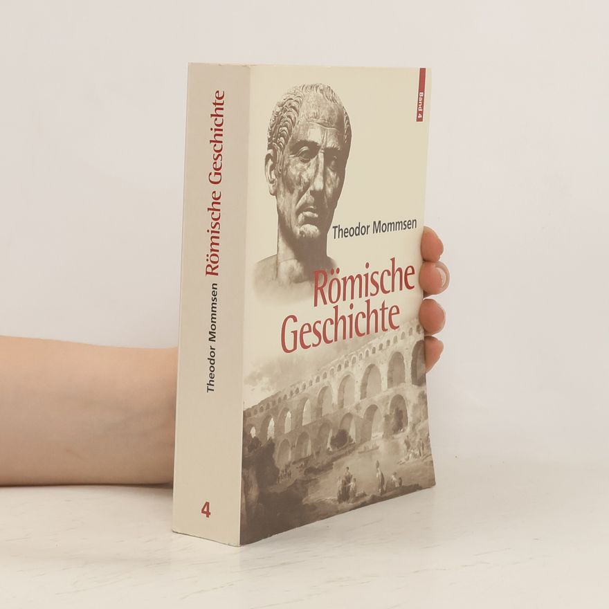 Theodor Mommsen Römische Geschichte
