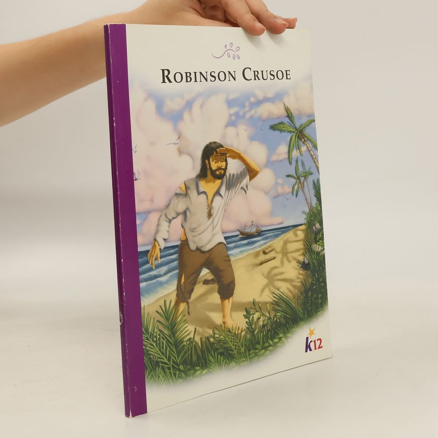 Daniel Defoe Robinson Crusoe