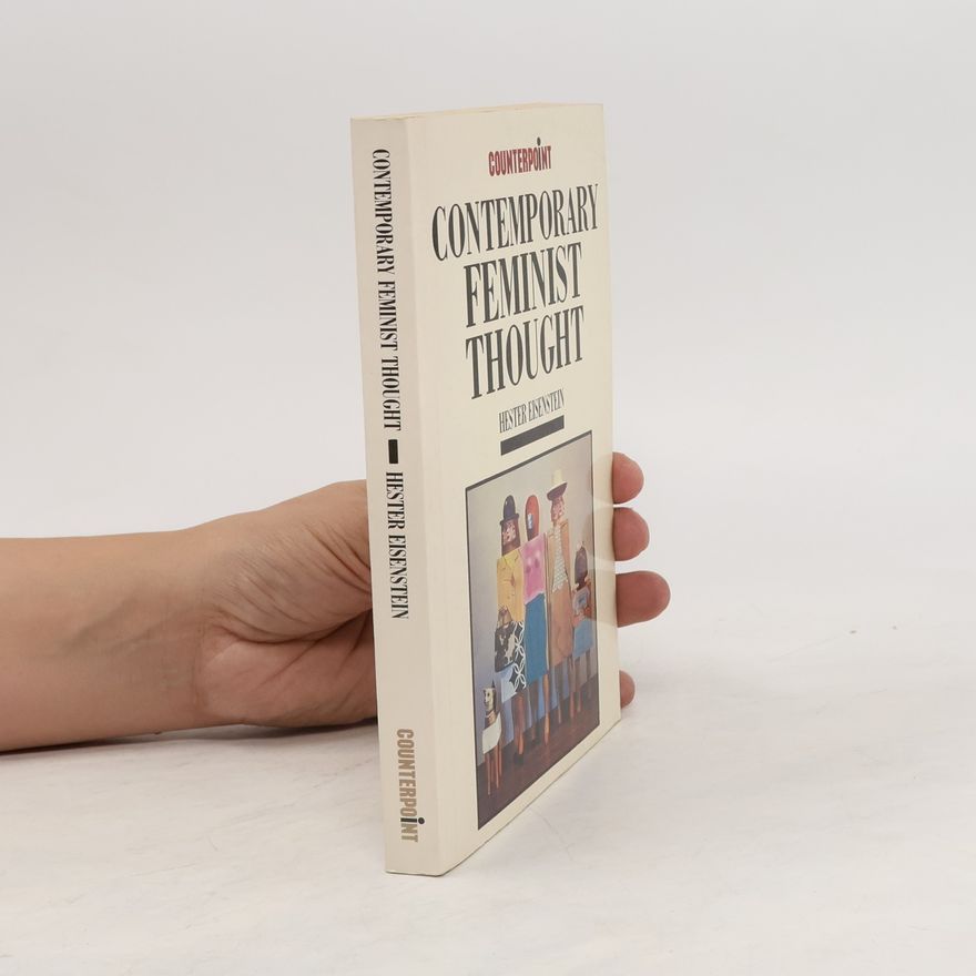 Hester Eisenstein Contemporary Feminist Thought