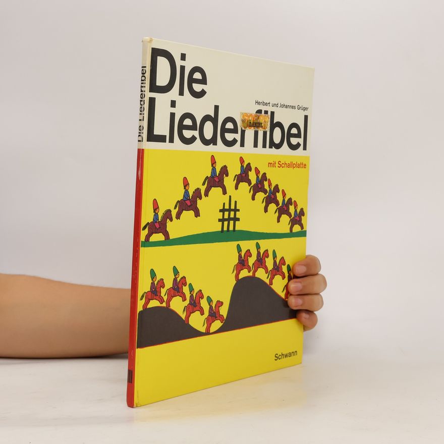 Heribert Grüger Die Liederfibel