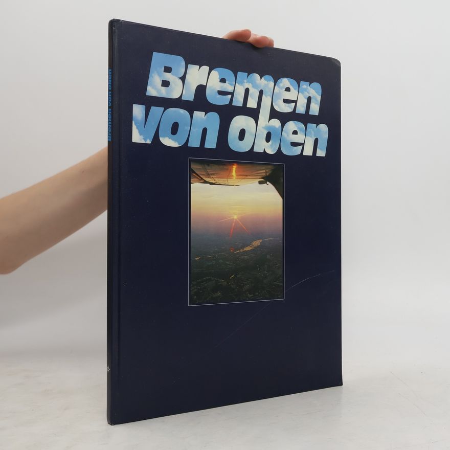 Jochen Monch Bremen von oben