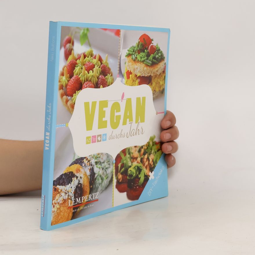 Nikki Buttons Vegan durchs Jahr
