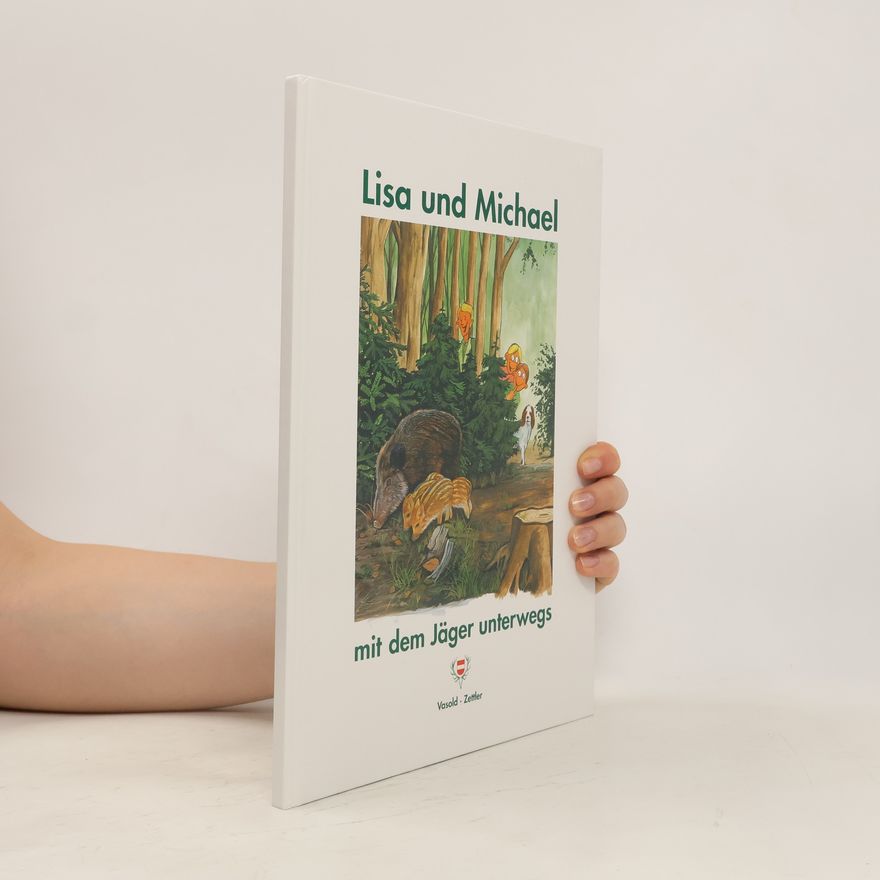 Gerhard Vasold Lisa und Michael mit dem Jäger unterwegs