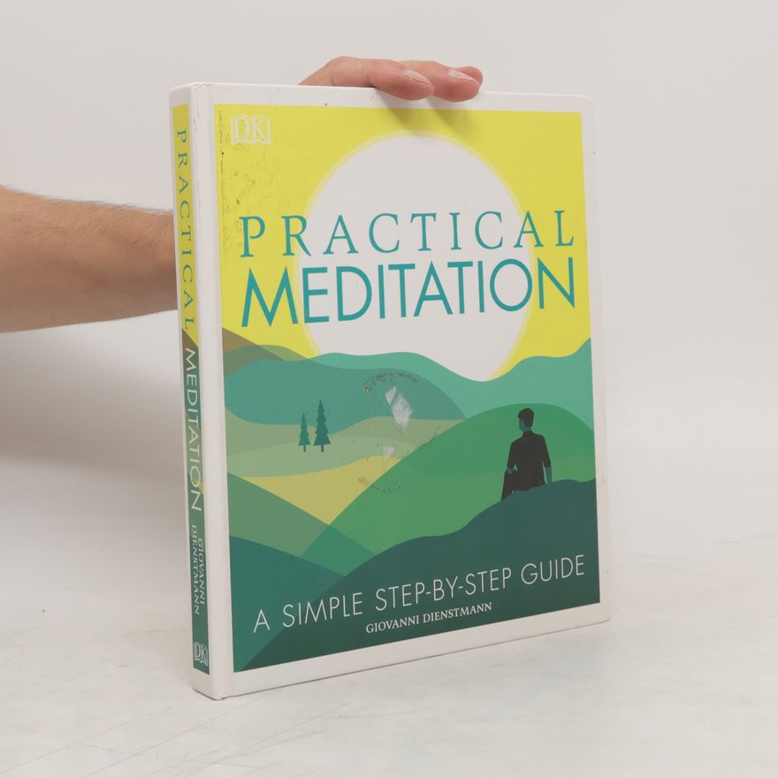 Giovanni Dienstmann Practical Meditation