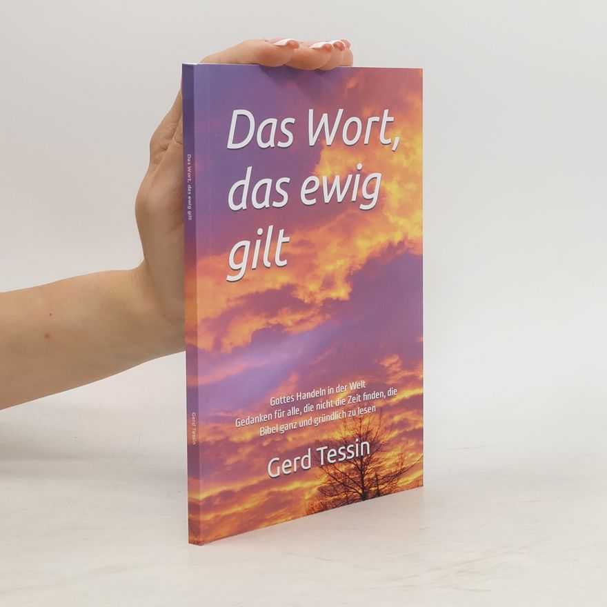 Gerd Tessin Das Wort, das ewig gilt