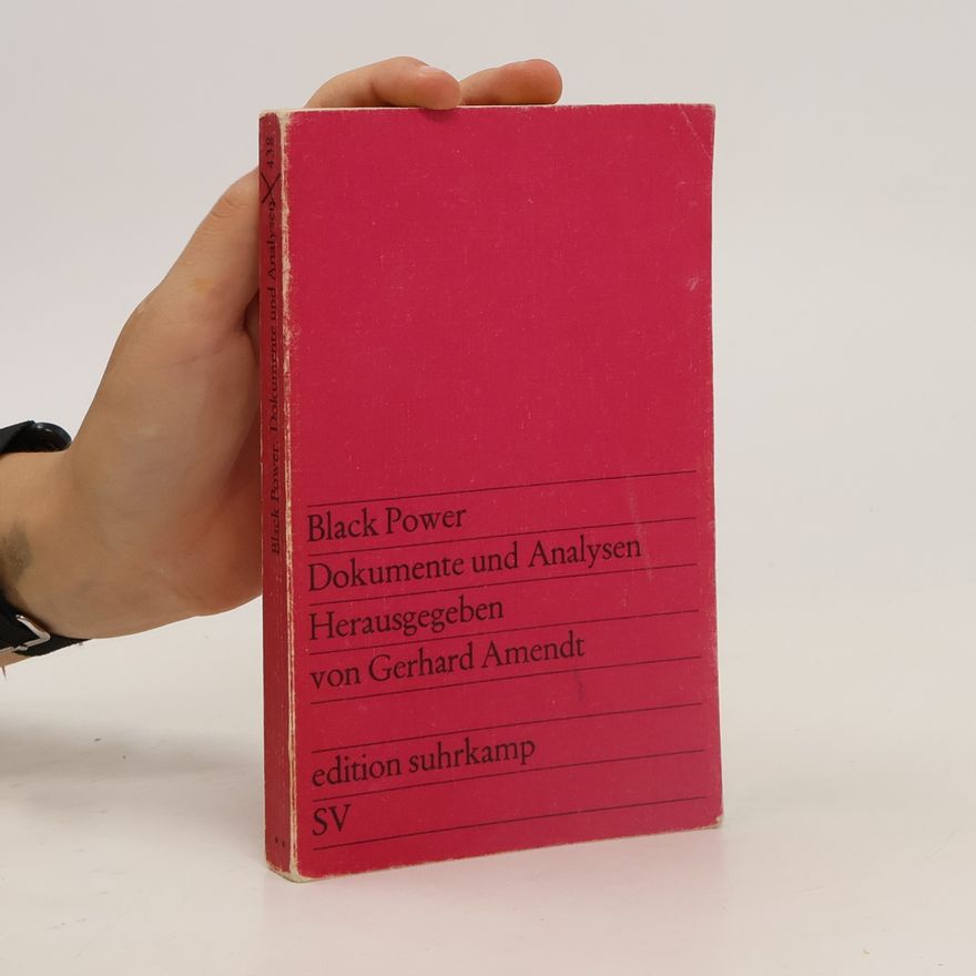Gerhard Amendt Black Power. Dokumente und Analysen Herausgegeben