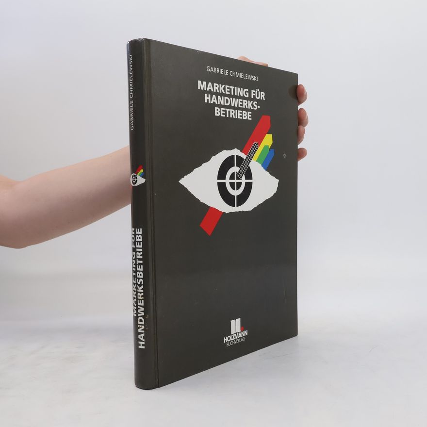 Gabriele H. Chmielewski Marketing für Handwerksbetriebe