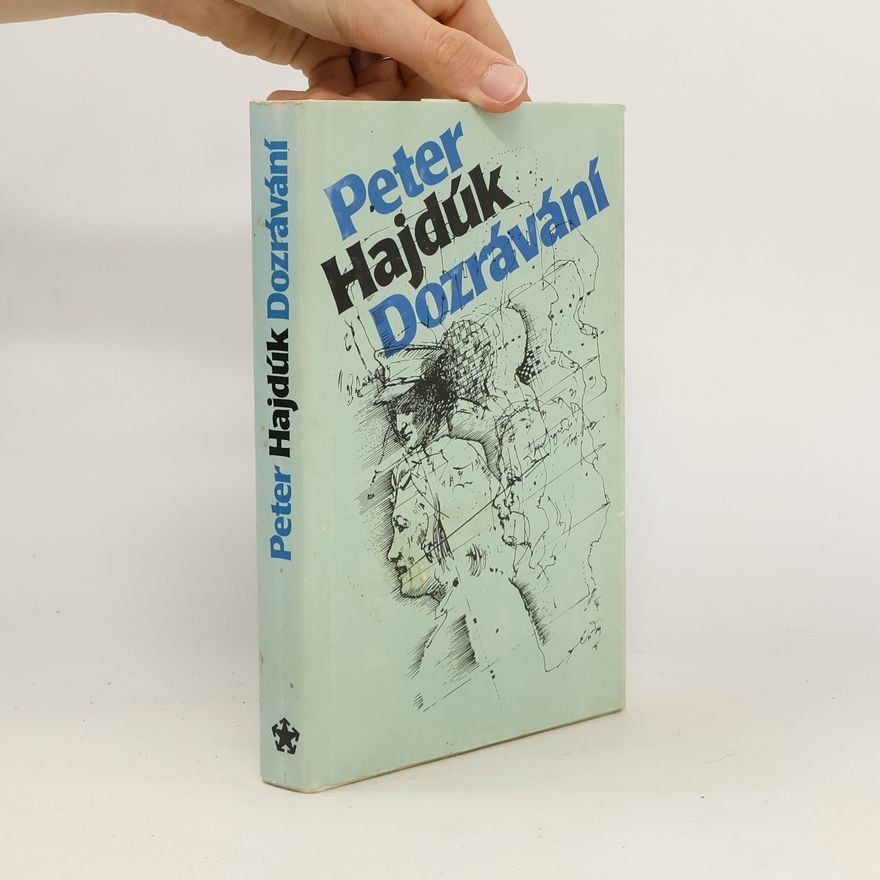 Peter Hajdúk Dozrávání