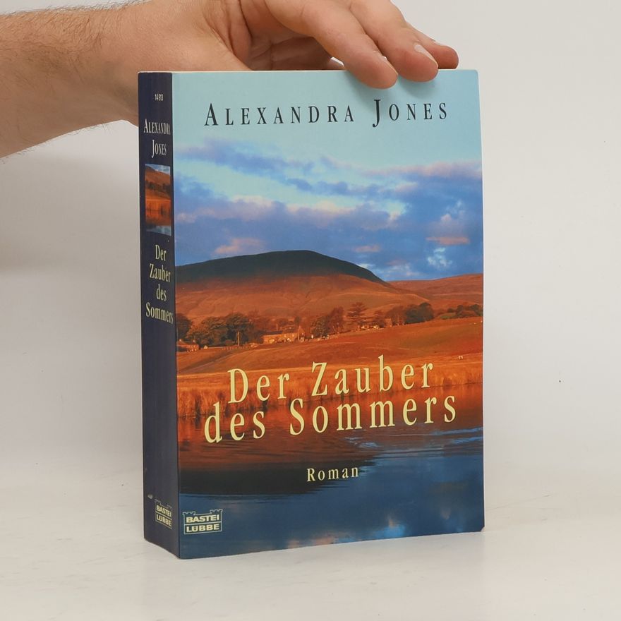 Alexandra Jones Der Zauber des Sommers