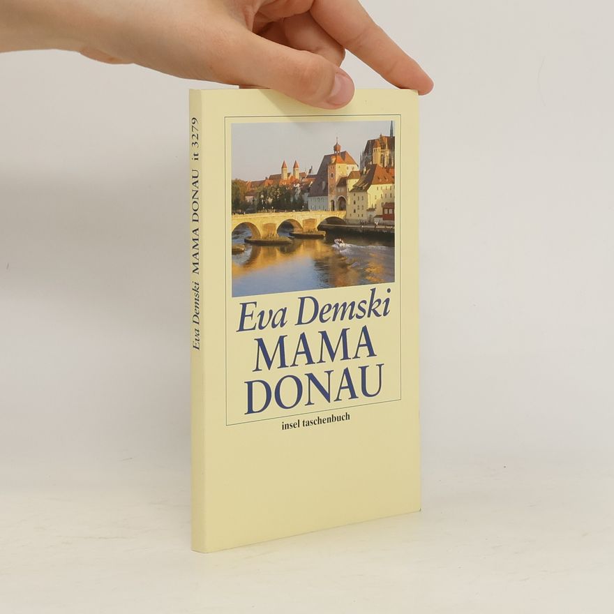 Eva Demski Mama Donau