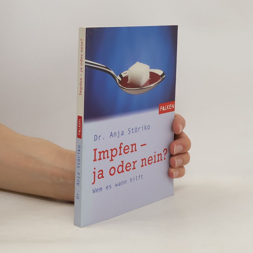 Anja Störiko Impfen - ja oder nein?
