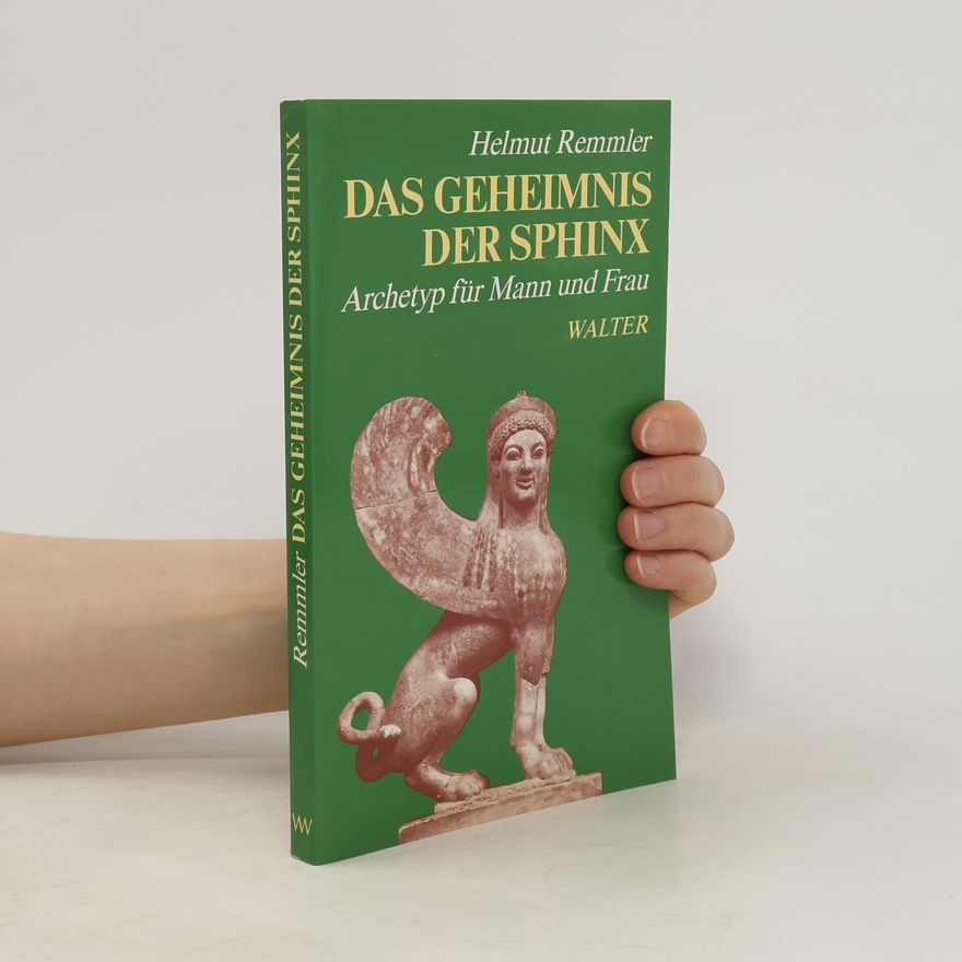 Helmut Remmler Das Geheimnis der Sphinx