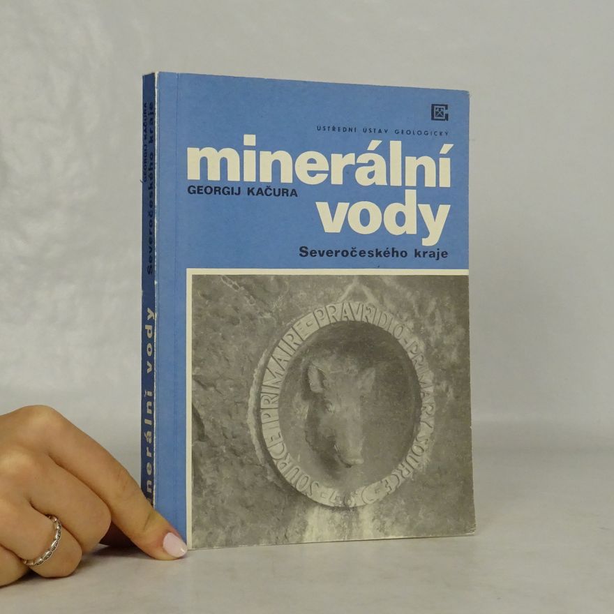 Georgij Kačura Minerální vody Severočeského kraje