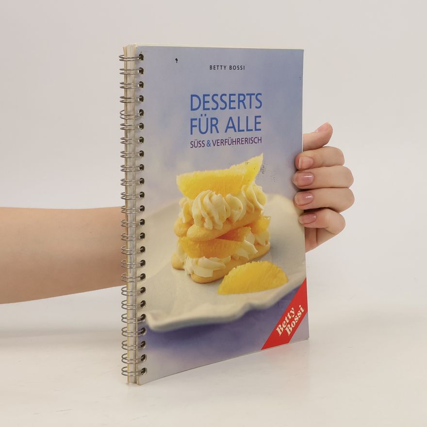 Betty Bossi Desserts für alle