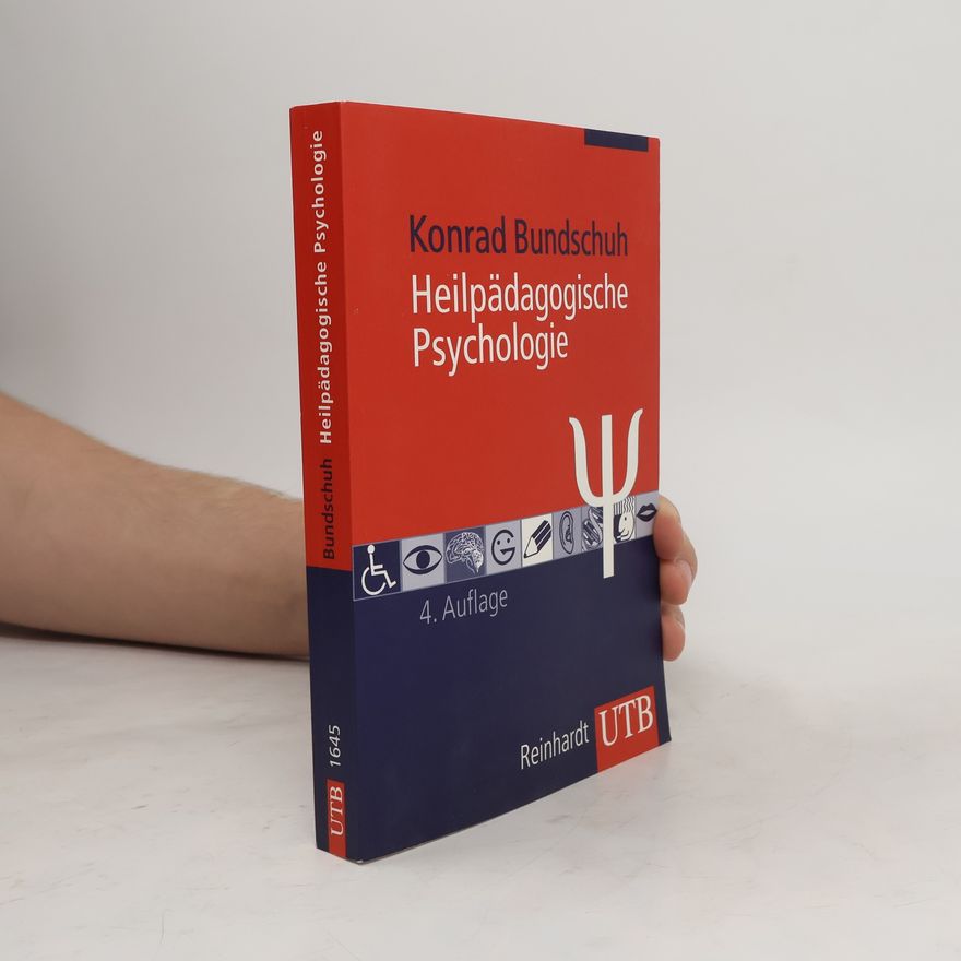 Konrad Bundschuh Heilpädagogische Psychologie