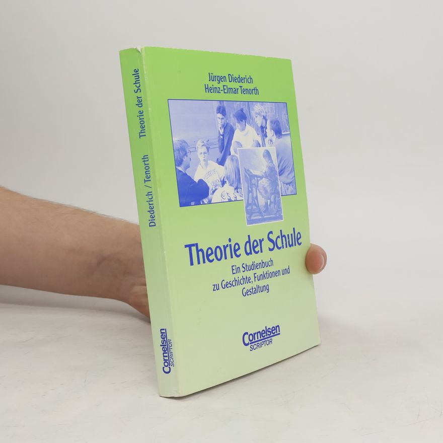 Jürgen Diederich Theorie der Schule
