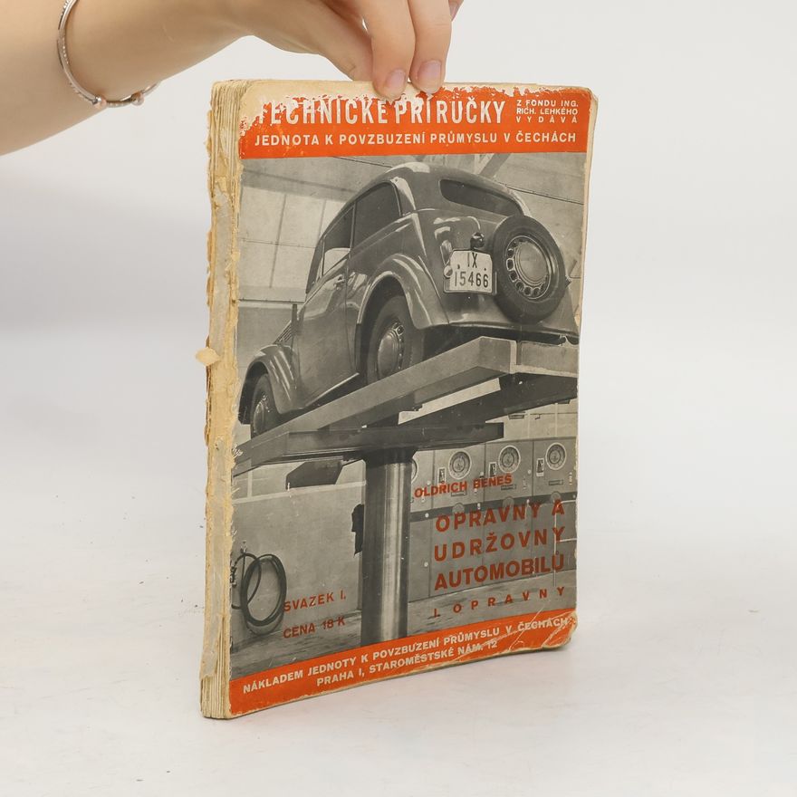 Oldřich Beneš Opravny a udržovny automobilů I. Opravny