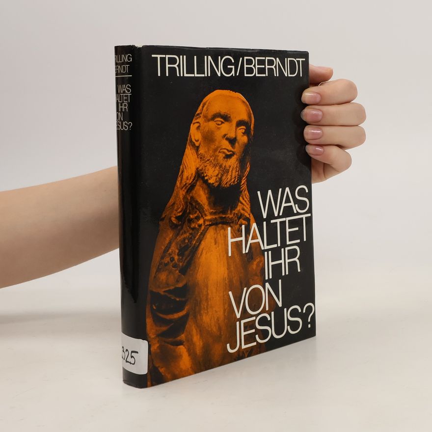 Inge Berndt Was Haltet ihr von Jesus?