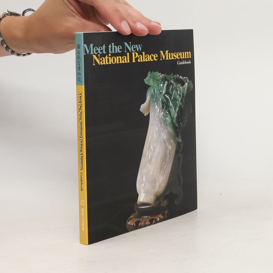 Autorenkollektiv Meet the New National Palace Museum Guidebook