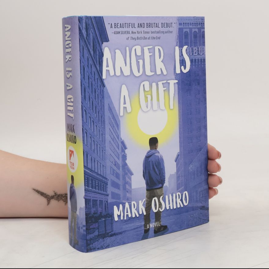 Mark Oshiro Anger Is a Gift