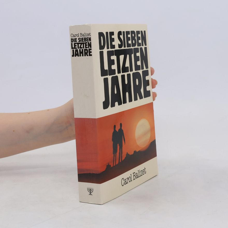 Autorenkollektiv Die sieben letzten Jahre