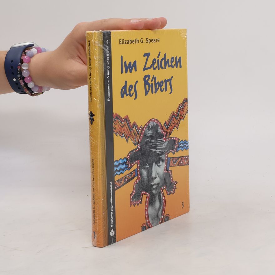 Elizabeth George Speare Im Zeichen des Bibers