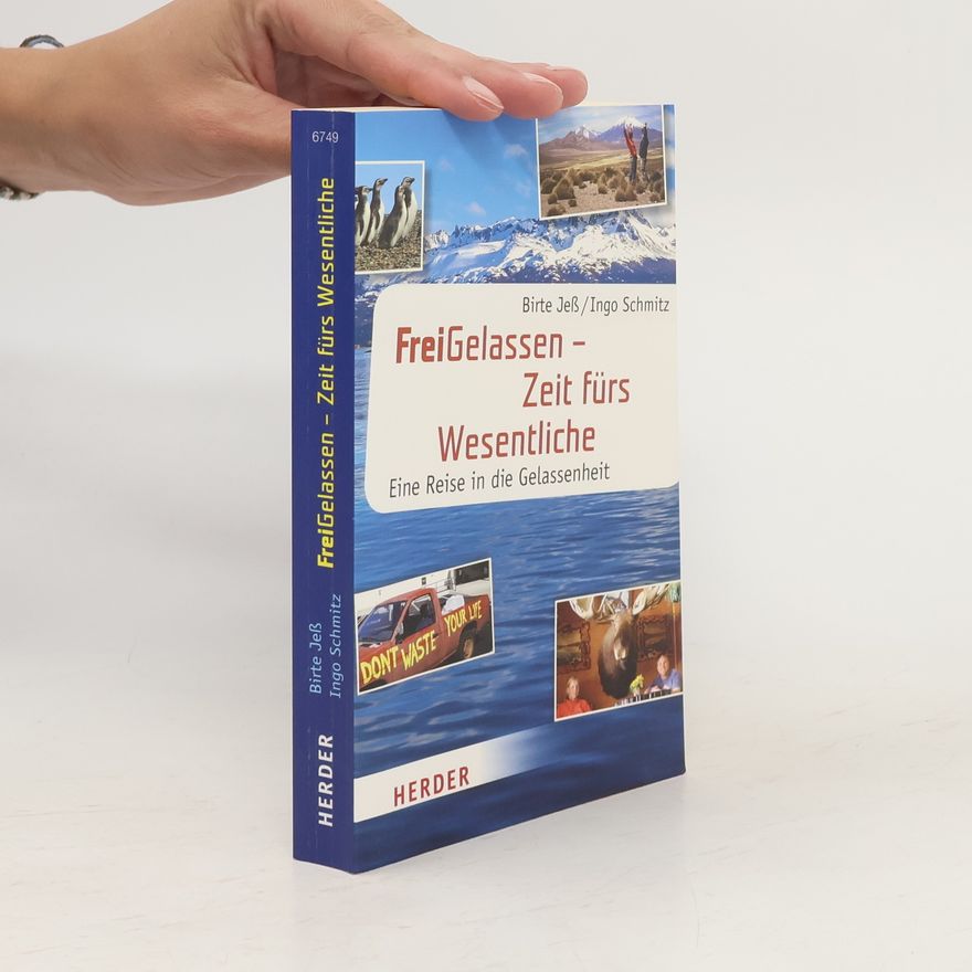 Birte Jeß Freigelassen - Zeit fürs Wesentliche