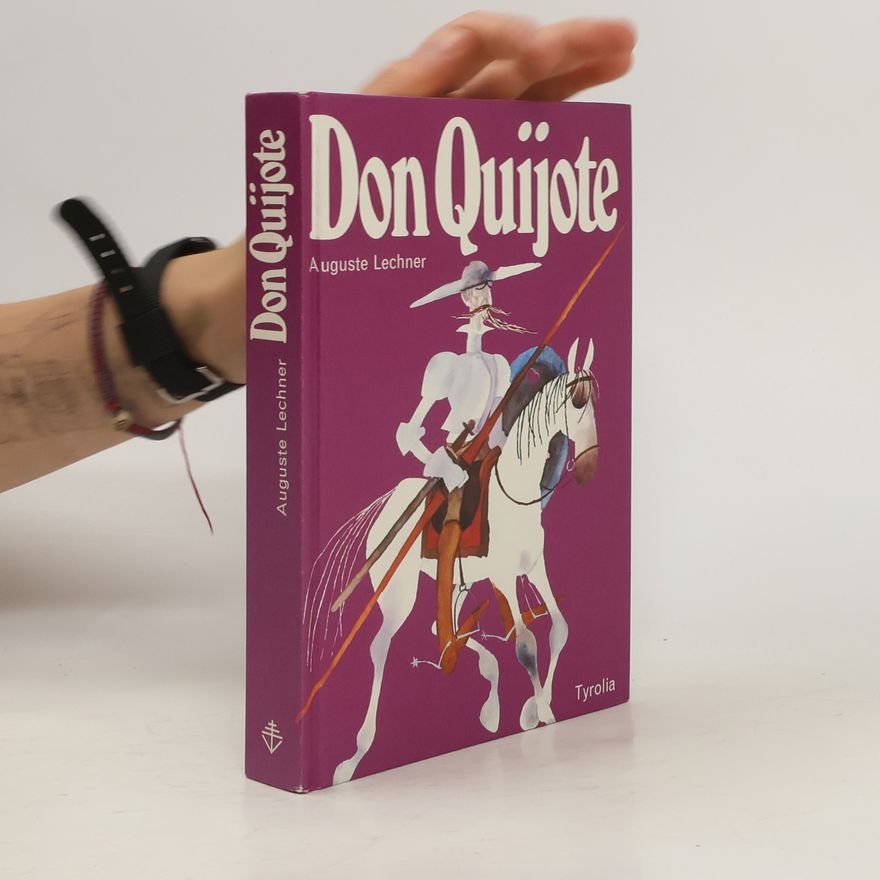 Auguste Lechner Don Quijote
