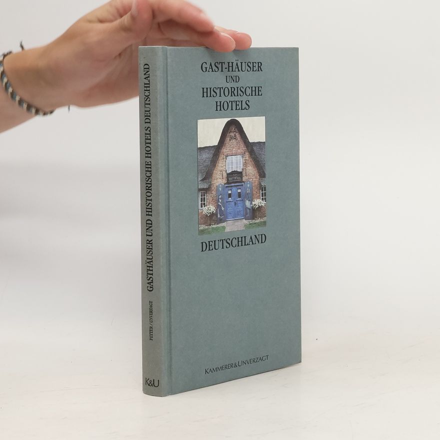 Autorenkollektiv Gast-Häuser und historische Hotels