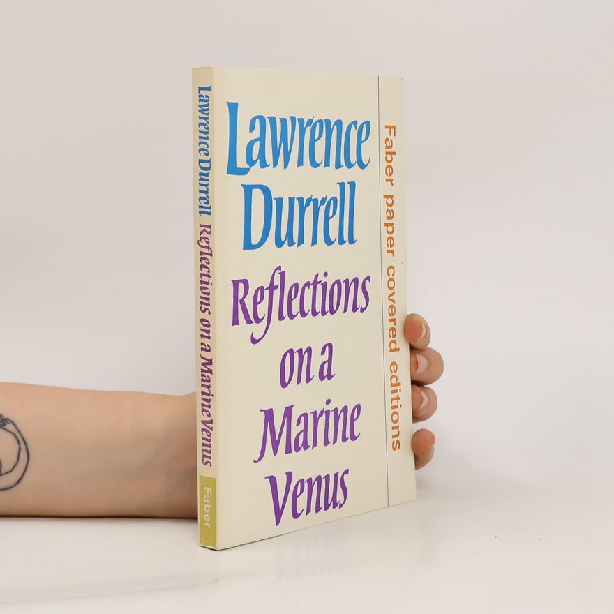 Lawrence Durrell Reflections on a Marine Venus