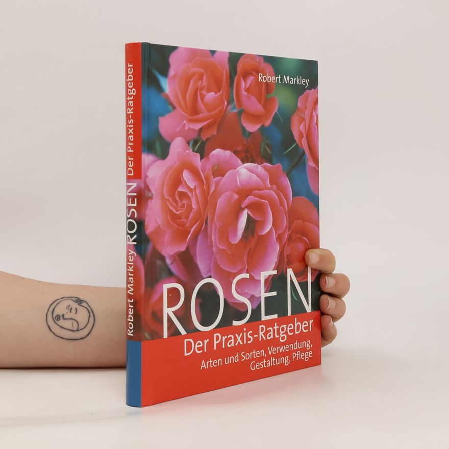 Robert Markley Rosen. Der Praxis-Ratgeber