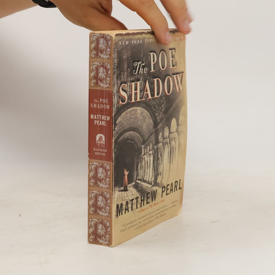 Matthew Pearl The Poe Shadow