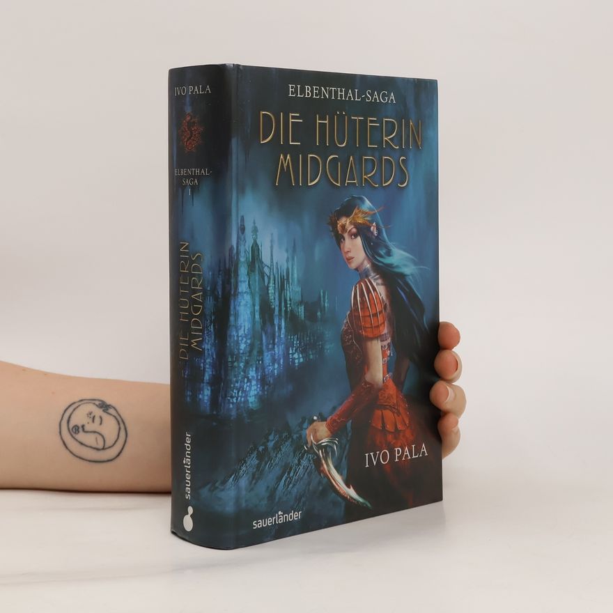 Ivo Pala Die Hüterin Midgards