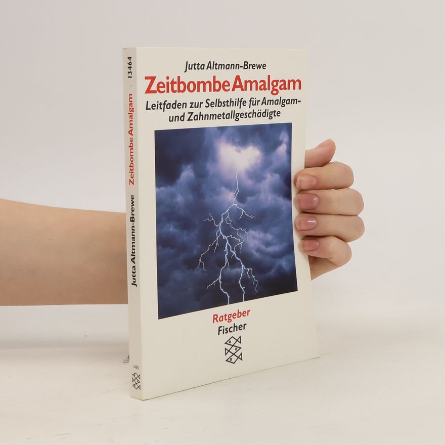 Jutta Altmann Brewe Zeitbombe Amalgam