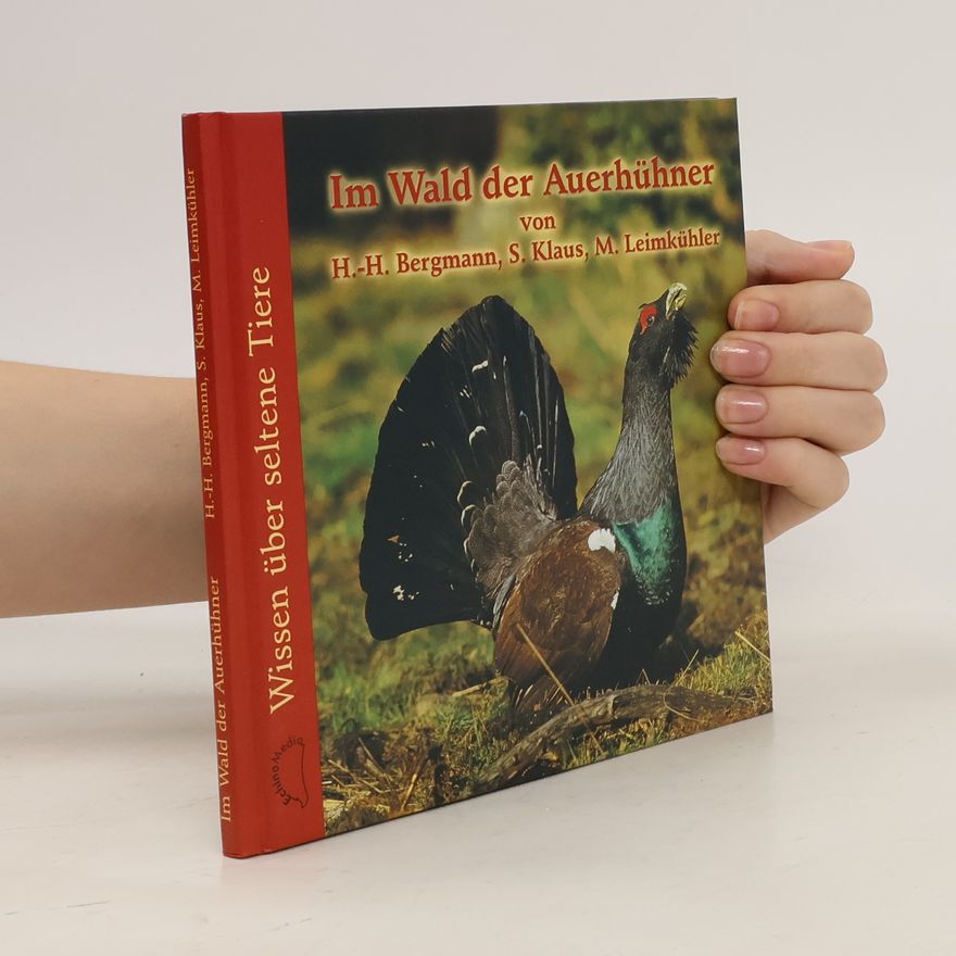 Hans-Heiner Bergmann Im Wald der Auerhühner