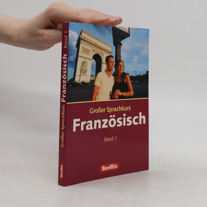 Various authors Großer Sprachkurs Französisch. Band 1