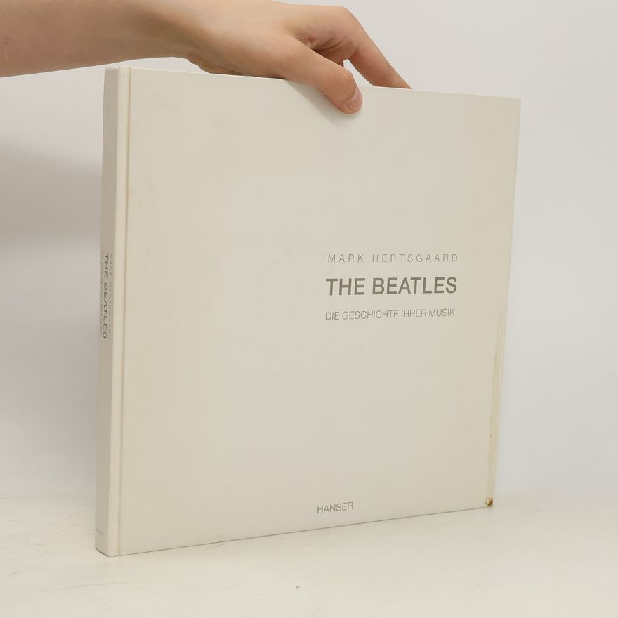 Mark Hertsgaard The Beatles