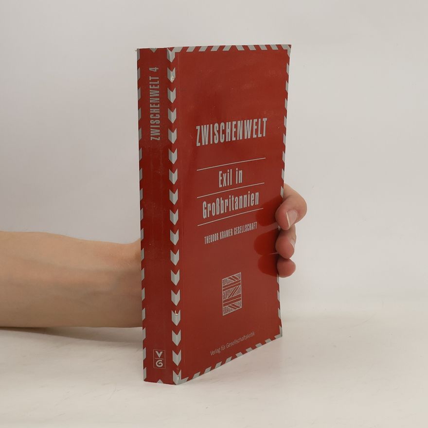 Siglinde Bolbecher Literatur und Kultur des Exils in Grossbritannien