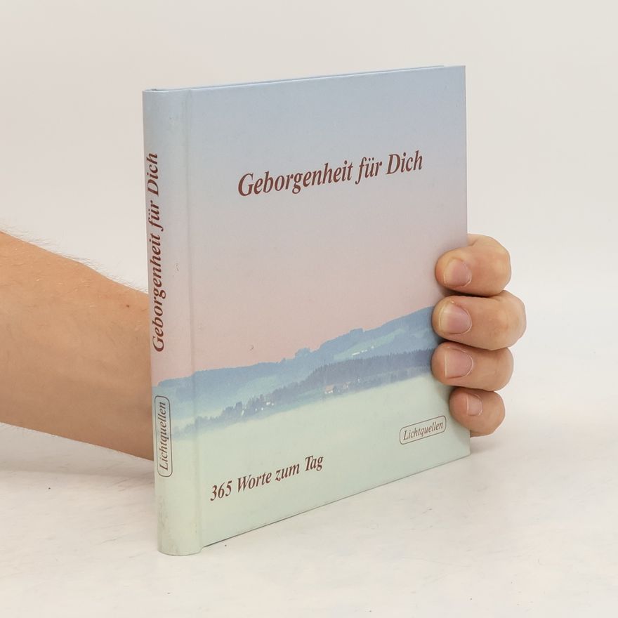 Various authors Geborgenheit für dich