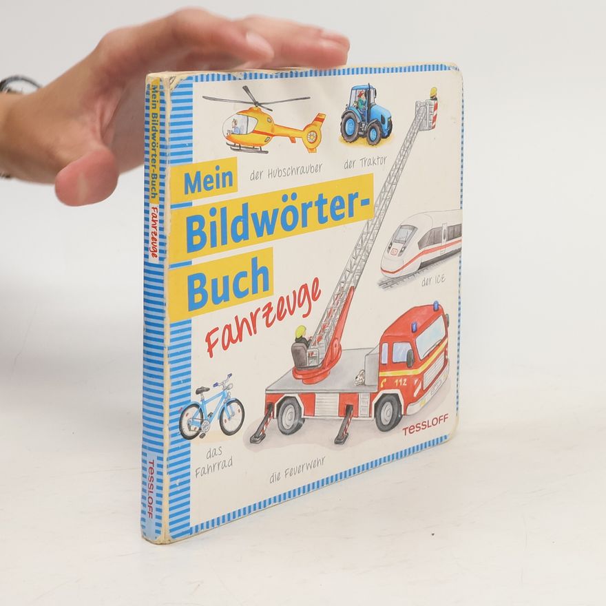 Irmtraut Teltau Mein Bildwörterbuch Fahrzeuge