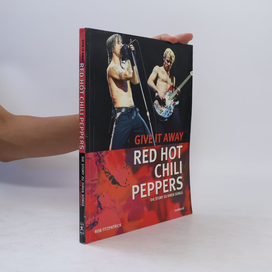 Rob Fitzpatrick Give it away - Red Hot Chili Peppers