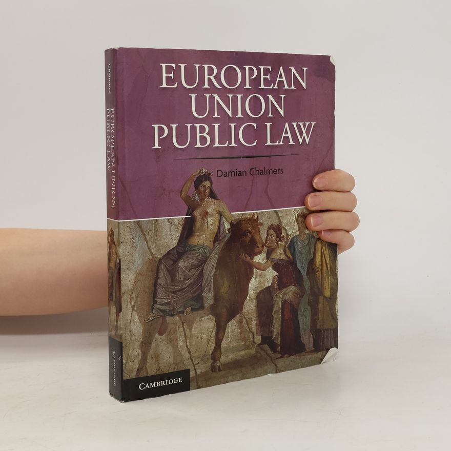 Damian Chalmers European Union Public Law
