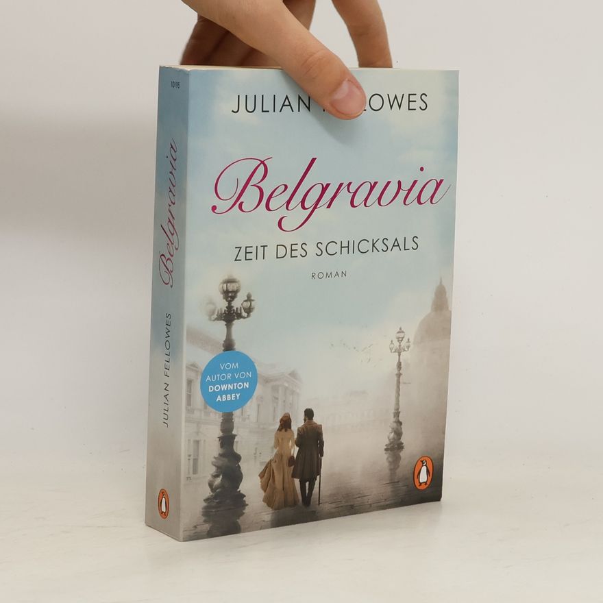 Julian Fellowes Belgravia