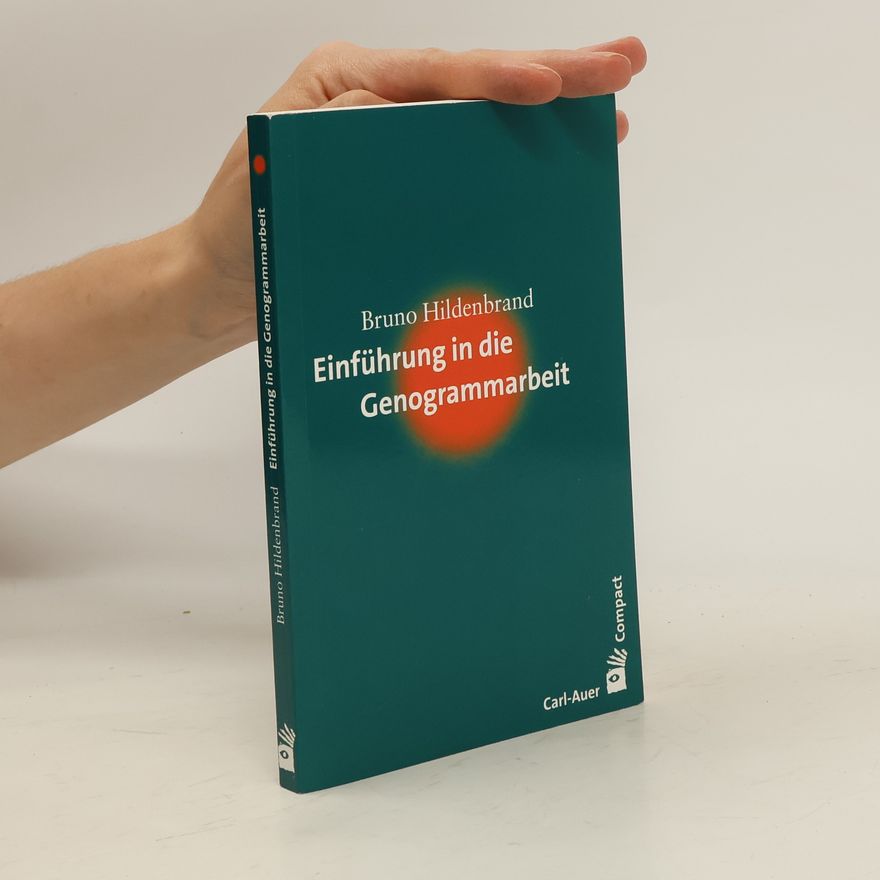 Bruno Hildenbrand Einführung in die Genogrammarbeit